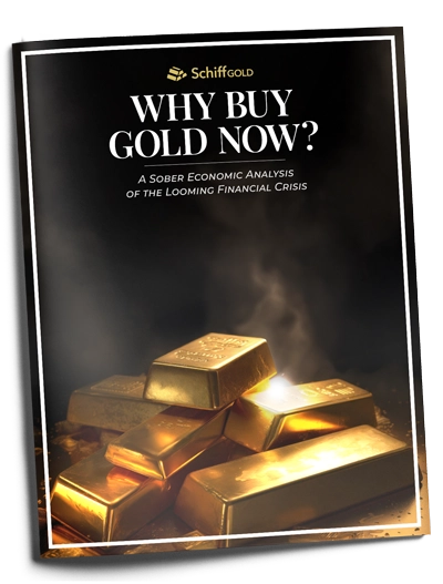 Why Buy Gold Now? - Schiffgold Exclusive Report