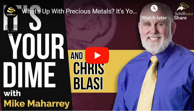 What’s Up With Precious Metals - It’s Your Dime Interview With Precious Metals Expert Chris Blasi